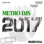 METRO DJS 2017