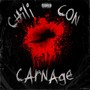 Chili Con Carnage (Explicit)