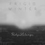 WINTER FRIGID (Explicit)