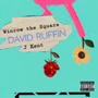 David Ruffin (feat. J Kent) [Explicit]