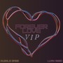 Forever Love (VIP Version)