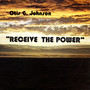 Receive The Power