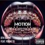 Motion (feat. DTHIsaiah) [Explicit]