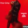 Keep Going (Explicit)