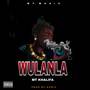 Wulanla (Explicit)