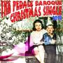 The Pedale Baroque Christmas Single 2019