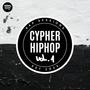 Cypher Hip Hop vol. 1