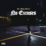 No Excuses (Explicit)