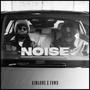 Noise (Explicit)