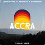 Accra (feat. Kelvin Mo & Mr. Addison)
