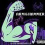 Arm & Hammer (feat. Isreal Da Bandit) [Explicit]