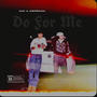 Do For Me (feat. Ron) [Explicit]