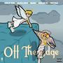 Off The Edge (feat. Barz, Alex.ad9, Ahlex R & Vrtigo)