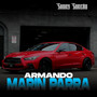 Armando Marin Parra (Explicit)