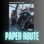 PAPER ROUTE (Explicit)