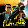 The Last Stand: Original Motion Picture Score