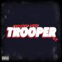 Trooper (Explicit)