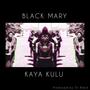 Black Mary (Explicit)