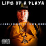 Life of a Playa (Explicit)