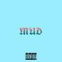 MUD (Explicit)