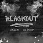 Blackout (feat. Mia_stixks) [Explicit]