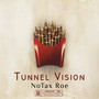 Tunnel Vision (Explicit)