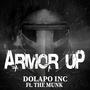 Armor Up (feat. The Munk)