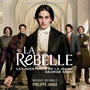 La Rebelle : Les aventures de la jeune George Sand (Bande originale de la série)