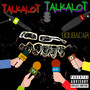 TALK ALOT  Vol.2 (Explicit)