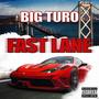 Fast Lane (Explicit)