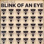 Blink of an Eye