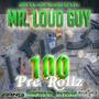 100 Prerollz (Explicit)