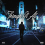 Through It All (Explicit)