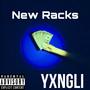 New Racks (Explicit)