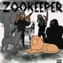 ZOO KEEPER (feat. LAL804) [Explicit]