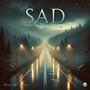 Sad (Explicit)