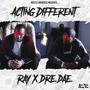 Acting Different (feat. Dre Dae) (Explicit)