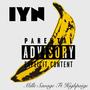 IYN (feat. highpaige) [Explicit]