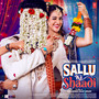 Sallu Ki Shaadi