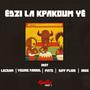 Edzi La Kpakoum Yé (feat. Young Farril, Patraa, Diff Plies, IROK & Lecram)