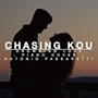 Chasing Kou 'Drowning Love' (Piano)