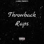 Throwback Raps (Explicit)