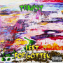 Left Forgotten (Explicit)