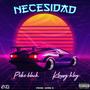 Necesidad (feat. Peke Black)