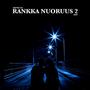 Rankka Nuoruus 2 (feat. Sike) [Explicit]