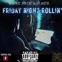 FRIDAY NIGHT ROLLIN' (Radio Edit)