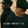 LO QUE SENTÍA X TI (feat. JDAVID) [Explicit]