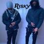 Riskyy (feat. Scarrackzz) [Explicit]