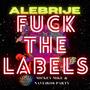 Alebrije (**** the Labels) (2nd Special Version) [Explicit]