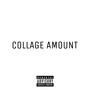 COLLAGE AMOUNT (Explicit)